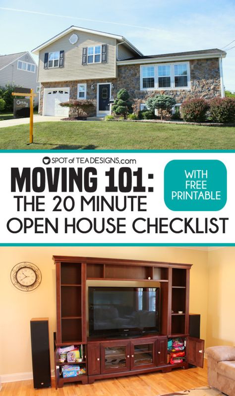 Moving 101: 20 Minute Open House checklist with free printable | spotofteadesigns.com Moving 101, Open House Checklist, Homeowner Checklist, House Checklist, Potty Training Seats, Kids Potty, Faucet Extender, House Tips, Parenting Strategies