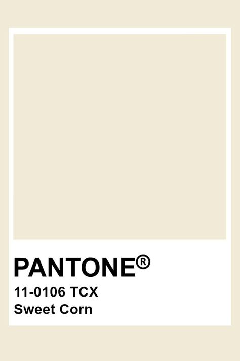 Pantone Sweet Corn Pantone Cream Shades, Beige Pantone Colour Palettes, Cream Pantone, Pantone White, Pantone Tcx, Pantone Colours, Yellow Pantone, Pictures To Color, Pantone Swatches