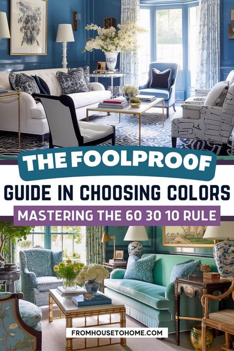 Decorating with the 60 30 10 Rule: An Easy Way To Choose Colors 60 30 10 Rule Decorating Examples, 60 30 10 Rule Decorating, Small Room Diy, Decorating Rules, Interior Design Principles, House To Home, Trending Paint Colors, Interior Decorating Tips, Large Decor