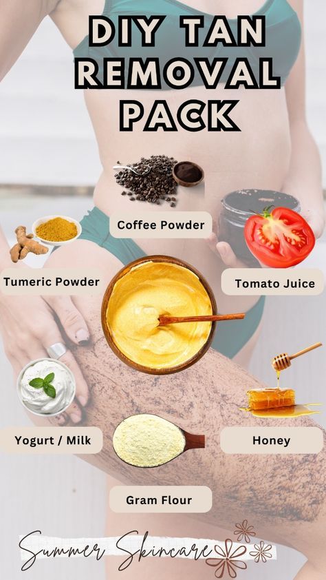 Tan Removal Body Pack, How To Brighten Skin Naturally Remedies, Body Detan Mask Diy, Tan Pack For Face, Homemade Tan Removal Pack, Face Packs For Tan Removal, Natural Tan Removal Remedies, Remove Tan From Body And Face, Diy Body Scrub For Tan Removal