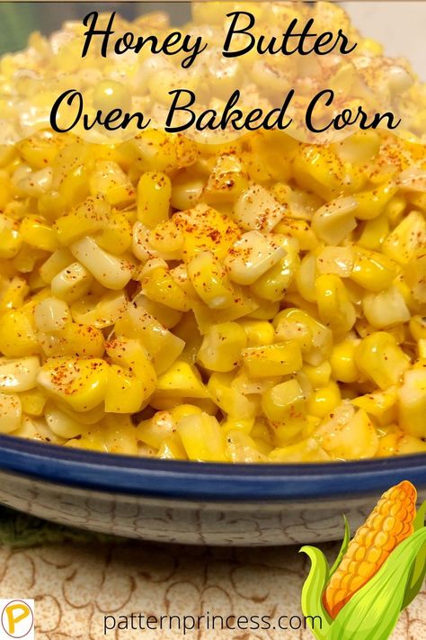 Baked Corn Recipes Oven, Buttery Corn Recipe, Baked Corn Side Dish, Niblet Corn Recipes, Corn Baked In Oven, Different Ways To Make Corn, Frozen Corn In Oven, Fast Easy Side Dishes For Bbq, How To Cook Frozen Corn On The Cob