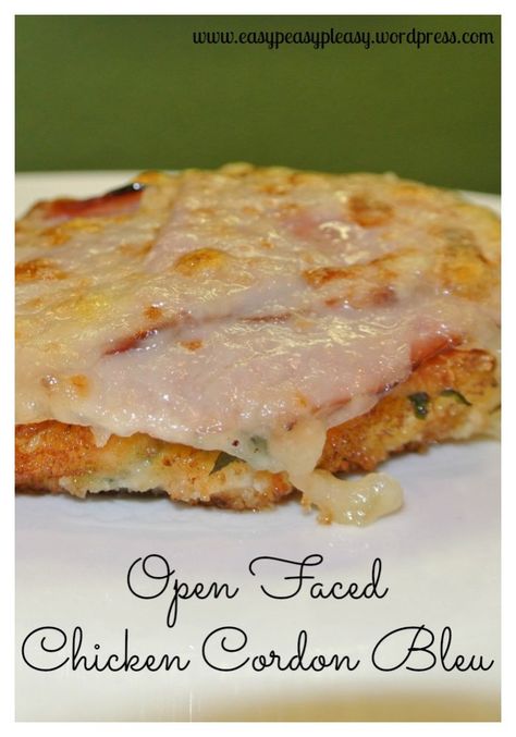 Easy Open Faced Chicken Cordon Bleu Chicken Cordon Blue Easy, Chicken Big, Baked Chicken Cordon Bleu, Easy Chicken Cordon Bleu, Dinner Board, Cordon Blue, Making Chicken, Chicken Cake, Great Chicken Recipes