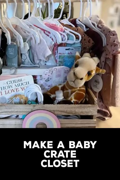 How to Make a Baby Crate Closet Baby Crate Closet, Baby Shower Crate Closet, Crate Closet, Makeshift Closet, Bike Baby, Baby Clothes Storage, Coming Out Of The Closet, Traditional Shelves, Old Crates