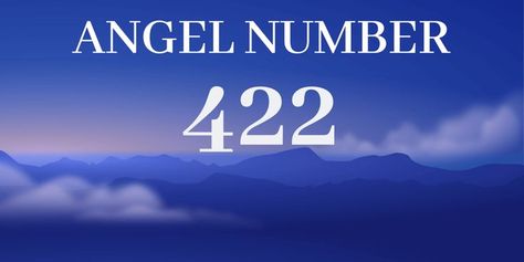 422 Meaning – Seeing 422 Angel Number 422 Angel Number Meaning, 666 Meaning, Number 444 Meaning, Angel Number 666, Angel Number 888, Angel Number 777, Twin Flame Reunion, Powerful Messages, Love Twins