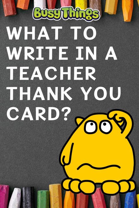 What to write in a teacher thank you card? End Of Year Teacher Card, Thank You Card Wording, Teacher Thank You Cards, End Of Term, What To Write, End Of School Year, Teacher Thank You, End Of School, Parenting Guide