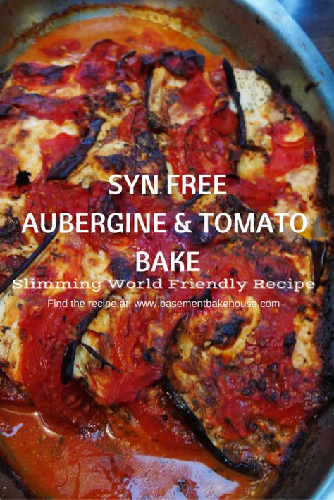 Syn Free Aubergine & Tomato Bake - Slimming World - Roasted Veg - Vegetables - Aubergine Recipe - Roasted Aubergine - Goats Cheese - Slimming World Veg - Speed Food - Healthy Recipe - Healthy Cooking - Eat Clean Aubergine Recipe Healthy, Baked Tomato Recipes, Tomato Bake, Roasted Aubergine, Tartiflette Recipe, Aubergine Recipe, Speed Foods, Healthy Vegetable Recipes, Goats Cheese