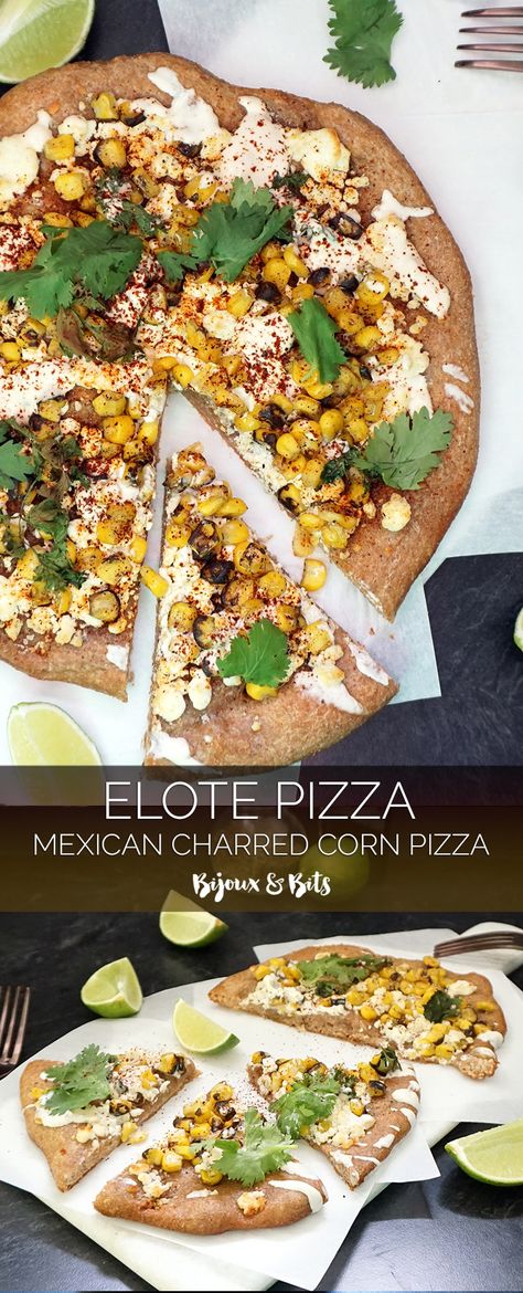 Elote pizza (Mexican street food charred corn pizza) from @bijouxandbits #mexicanfood #cincodemayo #elote Elote Pizza, Street Corn Pizza, Corn Pizza, Corn Elote, Elote Recipe, Charred Corn, Hot Corn, Mexican Street Food, Mexican Army