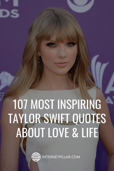 Quotes For Taylor Swift, Taylor Swift Self Love Quote, What Would Taylor Swift Do, Inspirational Quotes By Taylor Swift, Quotes About Love Taylor Swift, Taylor Swift Empowering Quotes, Inspiration Taylor Swift Lyrics, Good Taylor Swift Quotes, Best Taylor Swift Song Quotes