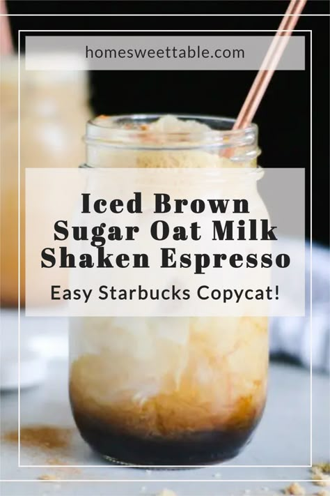 Smoothie Oat Milk, Oat Milk Shaken Espresso Recipe, Brown Sugar Shaken Espresso Overnight Oats, Home Made Oat Milk Recipe, Brown Sugar Oat Milk Creamer Recipe, Shaken Oatmilk Espresso, Coffee With Oat Milk Recipe, Oat Milk Iced Coffee Recipe, Diy Brown Sugar Shaken Espresso