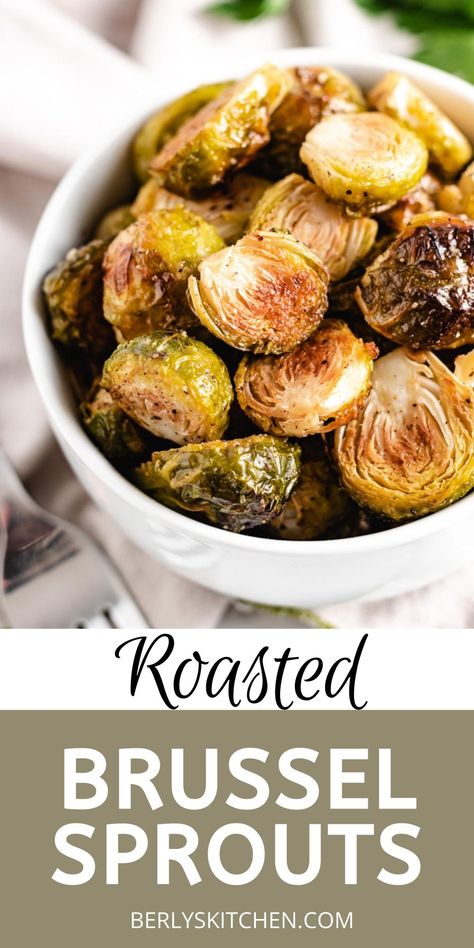 Roasted Brussel Sprouts are deliciously browned and crispy on the outside and tender on the inside. Lightly drizzled in olive oil and seasoned with a touch of salt and pepper, this base recipe is perfect to customize while teaching you how to get the perfect brussel sprouts every time. A side dish that compliments any main you wish to make, Roasted Brussel Sprouts are simple and truly delicious. Brussel Sprouts Oven, Roasted Brussels Sprouts Recipe, Baked Brussel Sprouts, Brussel Sprout Recipes Roasted, Roasted Sprouts, Sprouts Recipe, Roasted Brussel, Roasted Brussels Sprouts, Sprout Recipes