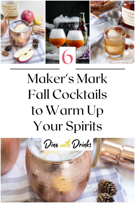 Collage of 4 maker's mark fall cocktails. Drinks With Makers Mark, Makers Mark Cocktails, Snowball Drink, Easy Holiday Cocktails, Fall Cocktail, Seasonal Drinks, Get Ready For Fall, Halloween Cocktails, Fall Cocktails