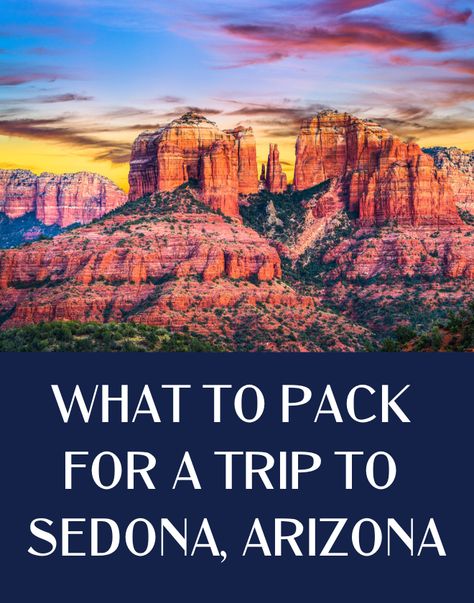 What to Pack for a Trip to Sedona - Sedona Packing List & Outfit Inspo - JetsetChristina Pink Jeep Tours Sedona Outfit, Sedona Fashion Women's Clothes, What To Wear To Sedona Az, Arizona Night Outfit, Cute Arizona Outfits, Packing For Sedona Az, Sedona Outfits Fall, Sedona Arizona Outfits Winter, Sedona Outfits Summer