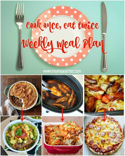 Weekly Meal Plan Featuring Cook Once Eat Twice Menus - Forks and Folly Double Duty Meals, Cook Once Eat Twice Meals, Freezer Meal Party, Cook Once Eat Twice, Frugal Food, Lazy Dinners, Weekly Meal Plans, Swap Shop, Penny Pinching