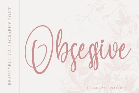 Obsessive - Beautiful Calligraphy by Arendxstudio on @creativemarket Typography Typeface, Typeface Logo, Website Fonts, Hakodate, Writing Fonts, Jitterbug, Hand Drawn Fonts, Modern Calligraphy Fonts, Fonts Typography