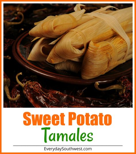 Easy Sweet Potato Tamales with Chipotle and Pecans PLUS they are a delicious meatless dish! Potato Tamales, Authentic Mexican Tamales, Sweet Tamales, Beef Tamales, Mexican Tamales, Pecan Filling, Southwest Recipes, Sweet Potato Dishes, Easy Sweet Potato