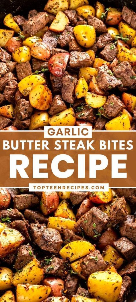 Butter Steak Bites Recipe, Garlic Butter Steak Bites, Butter Steak Bites, Steak Dinner Recipes, Beef Tip Recipes, Steak Bites Recipe, Steak Potatoes, Butter Steak, Garlic Butter Steak