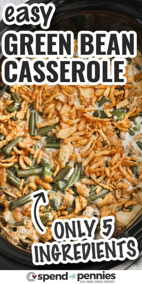 A crockpot green bean casserole is just what is needed for a colorful and flavorful side dish. Nothing beats healthy green beans cooked in a creamy sauce made from milk and a can of mushroom soup. Finish off this casserole with some crispy fried onions. #crockpotgreenbeancasserole #slowcookergreenbeancasserole #recipe #spendwithpennies Crockpot Green Bean Casserole, Crockpot Green Beans, Green Bean Casserole Crock Pot, Slow Cooker Green Beans, Green Bean Casserole Recipe, Vegan Green Bean Casserole, Crockpot Casserole, Green Bean Casserole, Family Dinner Recipes