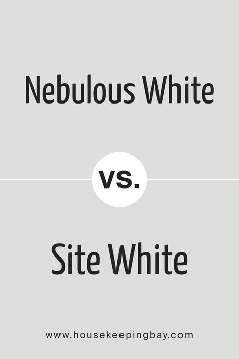 Nebulous White SW 7063  vs Site White SW 7070 by Sherwin Williams Site White Sherwin Williams, Sherwin Williams Site White, Nebulous White, White Sherwin Williams, Trim Color, Coordinating Colors, Sherwin Williams, Paint Color, Paint Colors