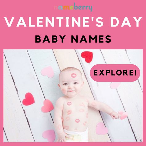 Names for Valentine's Day babies #babynames #valentinesday #uniquenames Valentines Day Names, S Girl Names, Names That Mean Love, Valentines Day Baby, Unique Names, Girls Valentines, Baby Born, Boy Names, Girl Names