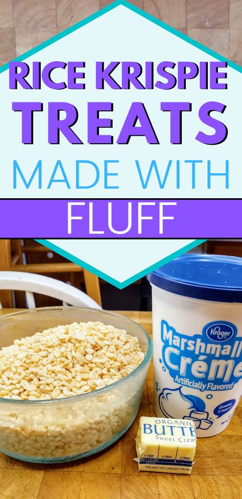 Marshmallow Creme Rice Crispy Treats, Rice Crispy Treats Marshmallow Fluff, Rice Krispie Treats With Jet Puff Cream, Homemade Rice Krispies Treats With Fluff, Fluff Rice Krispies, Marshmallow Cream Rice Krispie Treats, Rice Crispy Treats With Fluff, Rice Krispie Treats Made With Marshmallow Fluff, Rice Krispie Treats Marshmallow Fluff