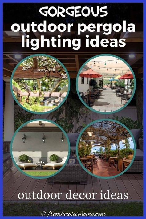 These outdoor pergola lighting ideas are awesome! So many ways to use string lights, mason jar lights, outdoor pendant lights and more to make your backyard lanscaping, deck, patio or gazebo look beautiful at night. #fromhousetohome #gardendesign #pergola #landscapelighting #arborsandpergolas Outdoor Pergola Lighting Ideas, Outdoor Pergola Lighting, Mason Jar Lights Outdoor, Pergola Lighting Ideas, String Light Ideas, Retractable Pergola Canopy, Outdoor String Lights Patio, Deck Makeover, Pergola Pictures