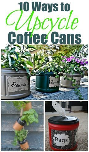 Upcycle Coffee Cans l Ways to Use Coffee Cans l Garden Hacks l Frugal Gardening l Save money gardening l How to store bags l DIY Flower Pots l Kitchen Hacks l Ways to grow herbs #livingrichwithcoupons #lrwc Folgers Coffee Container Crafts, Coffee Can Planter, Coffee Can Diy Projects, Folgers Coffee Container, Plastic Coffee Cans, Plastic Coffee Containers, Garden Diy Decoration Ideas, Can Planters, Garden Diy Hacks