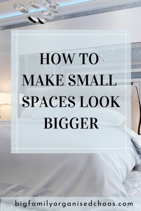 Read some tips on making small spaces look bigger, there are certain ways to make rooms appear larger, these top 9 tips will show you how  #bigfamilyorganisedchaos #smallroom #lookbigger #spacesaving #biggerspace Make Small Spaces Look Bigger, Big Family Organization, Large Families Living, Nightshade Vegetables, Organised Chaos, Clean Desk, Clean Bedroom, Organized Chaos, Smart Ideas