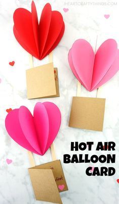 Hot Air Balloon Card, Valentine Card Box, Valentines Bricolage, Balloon Card, Diy Valentines Cards, Valentine's Day Crafts For Kids, Valentine Cards Handmade, Preschool Valentines, Valentine Crafts For Kids