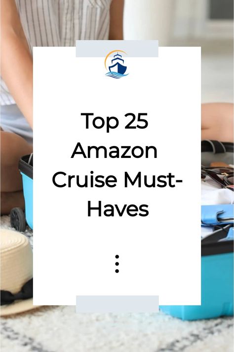 Woman packing a suitcase with essential items for an Amazon cruise, highlighted by text "Top 25 Amazon Cruise Must-Haves". Must Have Cruise Items, Cruise Travel Essentials, Cruise Essentials For Women, Cruise Must Haves, Wrinkle Release Spray, Handy Gadgets, Mini First Aid Kit, Bathroom Odor, Wrinkle Release