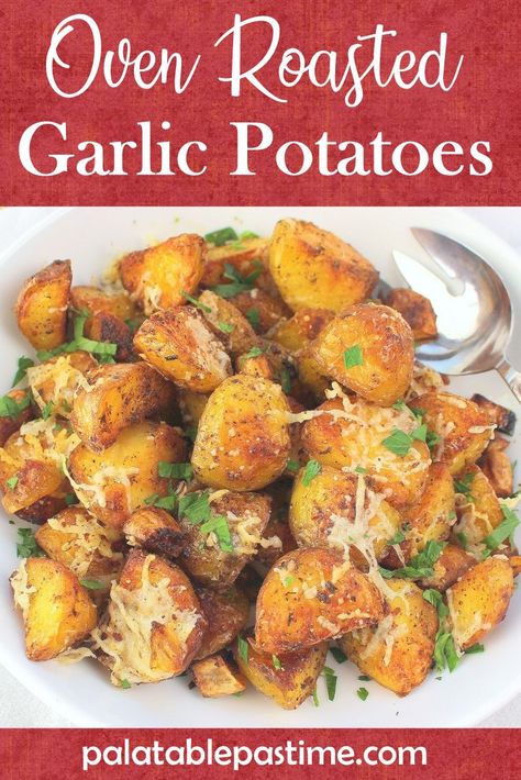 Oven roasted garlic potatoes seasoned with Parmesan make a tempting side dish for any meal are  made extra crispy using an alkaline water technique. Potatoes Oven Roasted, Roasted Garlic Potatoes, Garlic Potatoes Recipe, Potatoes Oven, Oven Roasted Garlic, Potato Latke Recipe, Roasting Garlic In Oven, Baked Potato Skins, Italian Potatoes