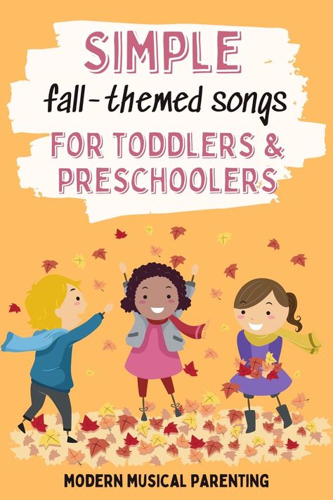 Fall Movement Songs For Preschool, October Songs For Toddlers, Fall Song For Preschool, Preschool Songs About Fall, Fall Toddler Songs, Rhythm Songs For Preschoolers, Fall Music Activities Preschool, Autumn Songs For Toddlers, Harvest Songs For Toddlers