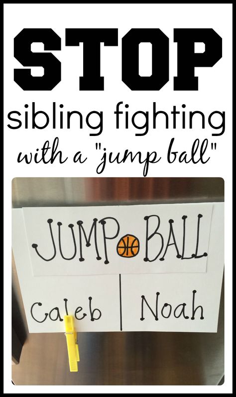 Stop sibling fighting with a jump ball (just like in basketball) Train Up A Child, Sibling Relationships, Sibling Rivalry, Parenting Help, Better Parent, Betting Tips, Good Parenting, Positive Parenting, Raising Kids