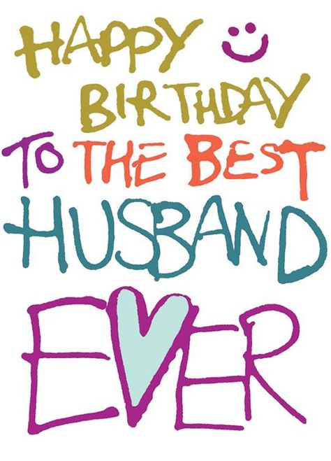 free romantic happy birthday wishes for husband meme Happy Birthday To My Husband, Happy Birthday Husband Quotes, Best Husband Ever, Free Happy Birthday Cards, Happy Clipart, Husband Birthday Quotes, Birthday Husband, Birthday Wish For Husband, Wishes For Husband