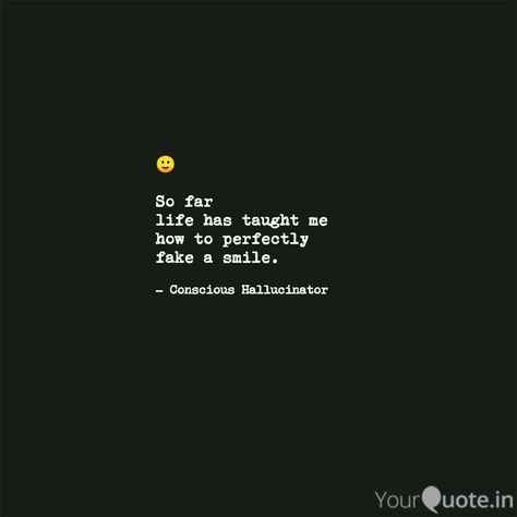 #yqbaba #life #fake #smile #poetry Fake Smile Quotes Deep, Fake Smile Captions Instagram, Faking A Smile Quotes, Fake Smile Aesthetic Wallpaper, Smile Poetry, Your Smile Quotes, Hiding Quotes, Faded Quotes, Smile Captions