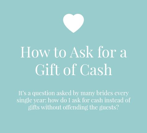 How to Ask for a Gift of Cash | It’s a question asked by many brides every single year: how do I ask for cash instead of gifts without offending the guests? Read on for advice on the most tactful ways to ask for a gift of cash as well as some examples of poems to insert into your invitations. | confetti.co.uk Monetary Gift Wording Wedding, Gift Registry Wording, Money Tree Wedding, Wedding Cash Gift, Wedding Invitation Quotes, In Lieu Of Gifts, Bridal Shower Invitation Wording, Wedding Wording, Wedding Gift Money