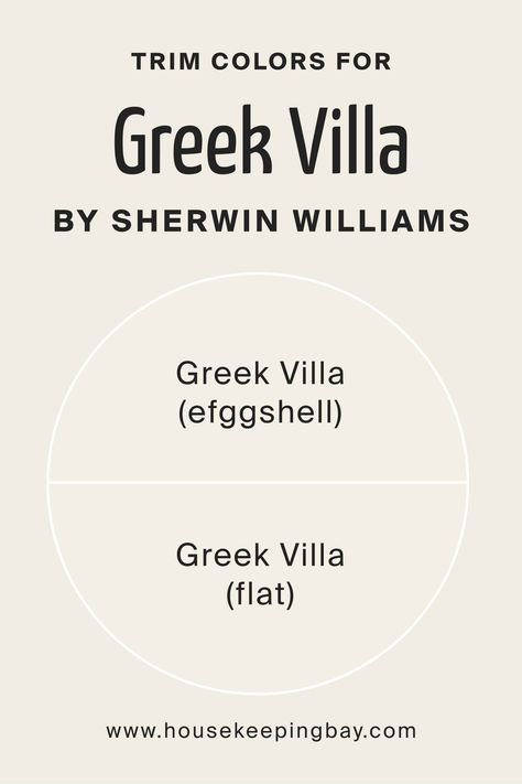 Trim Colors for Greek Villа by Sherwin Williams Greek Villa Color Palette, Best Trim Colors, Best Paint For Trim, Greek Villa Sherwin Williams, Intellectual Gray, Warm Whites, White Baseboards, Greek Villa, North Facing House