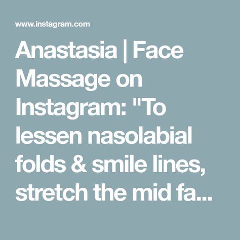 Anastasia | Face Massage on Instagram: "To lessen nasolabial folds & smile lines, stretch the mid face and relax the tiny muscles along your nose ✨ don’t try to “build” muscles up there as there’s already enough tension, trust me. So instead of “Facefitness” I prefer massages and some moves from “face yoga” which has a much better concept than exercises. So be careful with the tutorials that show you squeezing and tensing area around your nose… Any questions to that?⤵️ let me know in the comme Nasolabial Folds, Smile Lines, Muscle Up, Face Yoga, Face Massage, Facial Massage, Be Careful, Build Muscle, Trust Me