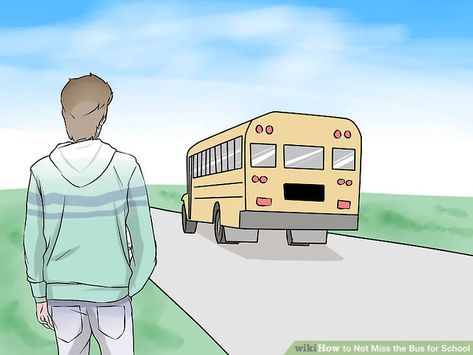 How to Not Miss the Bus for School - wikiHow Bus Drawing, Sleep Late, School Bus Conversion, Go To Bed Early, Girls On Bike, Bus Conversion, Ganesha Pictures, Drawing Style, Bus Coach