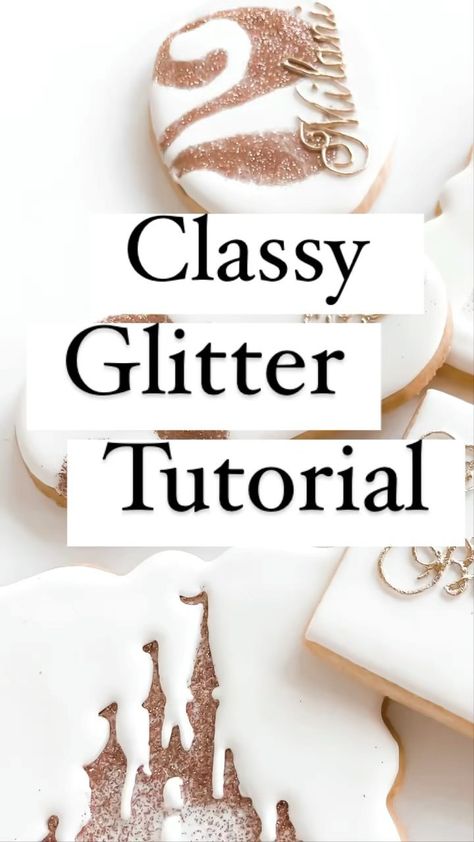 Glitter Cookies, Cookie Tips, Flood Icing, Cake Branding, Sugar Cookie Royal Icing, Cookie Hacks, The Flood, Edible Glitter, Cut Out Cookies