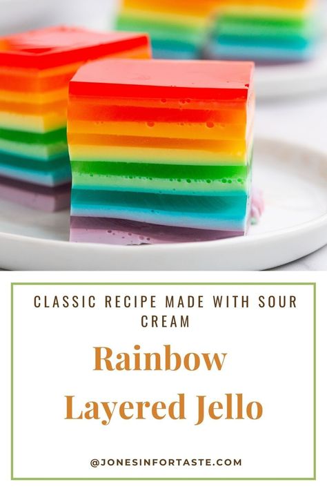 7 Layer Jello With Sour Cream, Rainbow Layered Cake, Jello Rainbow Layers, Rainbow Layered Jello, Jello With Sour Cream Recipe, Jello Layers, Rainbow Jello Recipe, Layered Jello Recipe, Rainbow Themed Party