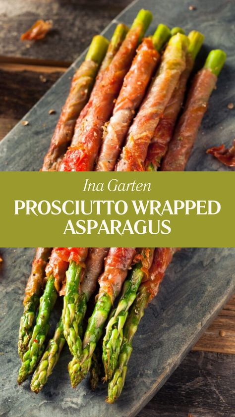 Ina Garten Prosciutto Wrapped Asparagus Asparagus Wrapped In Prosciutto, Asparagus Appetizer, Asparagus Side, Asparagus Side Dish, Prosciutto Asparagus, Asparagus Wraps, Prosciutto Recipes, Asparagus Recipes Baked, Wrapped Asparagus