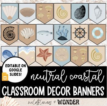 This Neutral Coastal Editable Banner is a perfect way to bring some chill vibes to your classroom! There are over 15 neutral designs with an editable version in Google Slides. The printable bunting can be edited through Google Slides, but there is a PDF version to print if you do not wish to add text.**Some of this is a PDF file. Please make sure you have the proper software before purchasing.What's Included:- 15+ unique banners- two banners per page- Google font suggestions providedPlease view Font Suggestions, Ocean Classroom Decor, Nautical Classroom Theme, Nautical Classroom, Boho Classroom Decor, Ocean Classroom, Ocean Theme Classroom, Boho Classroom, Chill Vibes