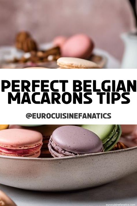 Master the art of Belgian macarons with these five essential tips that will elevate your baking skills—find out what you might be missing!
 #europeancuisine #authentic #european #cuisine #italianfood #frenchfood #greekfood #homecooking #authenticrecipes #recipes Perfect Meringue, Baking Skills, How To Make Macarons, European Recipes, European Cuisine, Digital Kitchen Scales, Macaron Recipe, European Food, Brownie Cookies