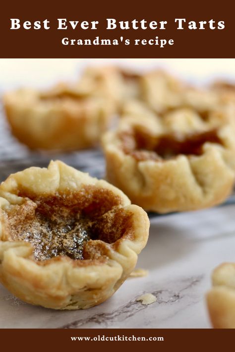 Homemade Butter Tart Shells, Best Ever Butter Tarts, Homemade Butter Tarts Recipe, Puff Pastry Butter Tarts, Butter Tart Crust Recipe, Butter Tart Shells Recipe, Butter Tart Pastry Recipe, Butter Tarts Recipe Without Corn Syrup, Butter Tart Filling Recipe