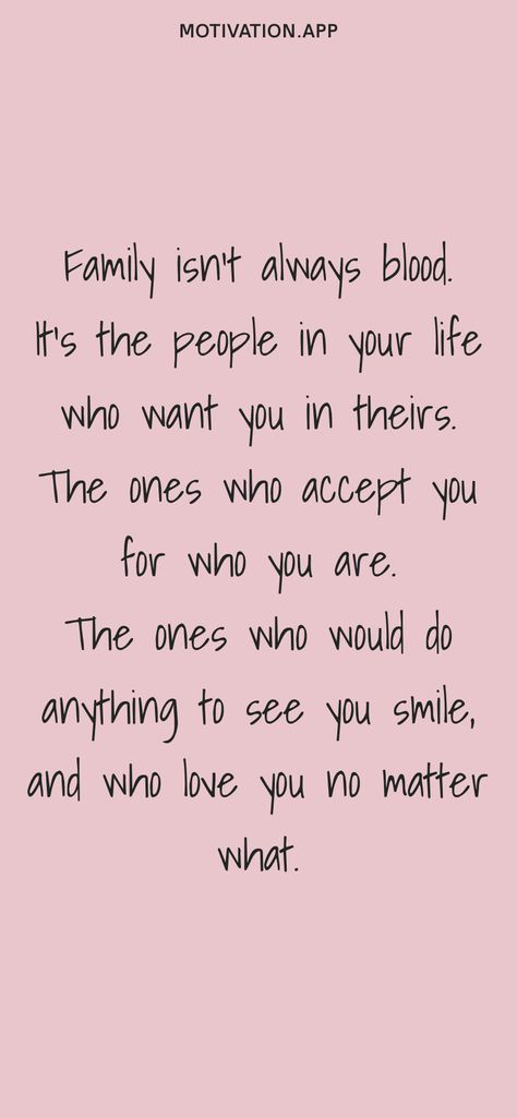 No Matter What Happens In Life Quotes, Focus On The Ones Who Love You, Love You No Matter What Quotes, Love The People Who Love You, Family Day Quotes, Love You Forever Quotes, Family Isnt Always Blood, Friends Quote, Boyfriend Instagram