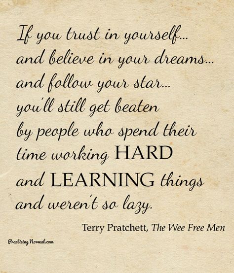 Sir Terry Pratchett, Reading oder and quotes about the Discworld books.  Until the ripples die away by Practicingnormal.com Discworld Quotes, Pratchett Quotes, Tiffany Aching, Terry Pratchett Quote, Discworld Books, Wit And Wisdom, Terry Pratchett, Literature Quotes, Reading Quotes