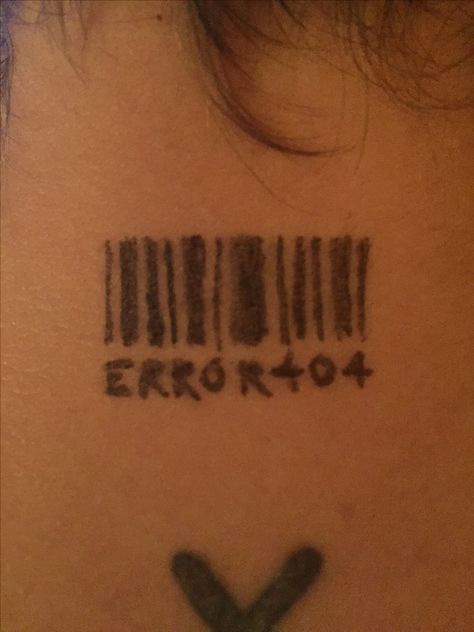 Barcode with error on my boyfriends neck. Didn't think it'd be that cool looking Error Tattoo, Barcode Tattoo, Intj, Tattoos With Meaning, Tattoo Drawings, Tattoo Quotes, Tattoo Ideas, Tattoos, Drawings