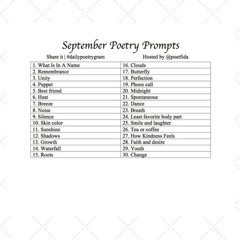 September Poetry Prompts, September Poetry, Song Prompts, Poetry Prompts Ideas, Poem Prompts, Poem Inspo, Poetry Challenge, Songwriting Lyrics, Poem Ideas