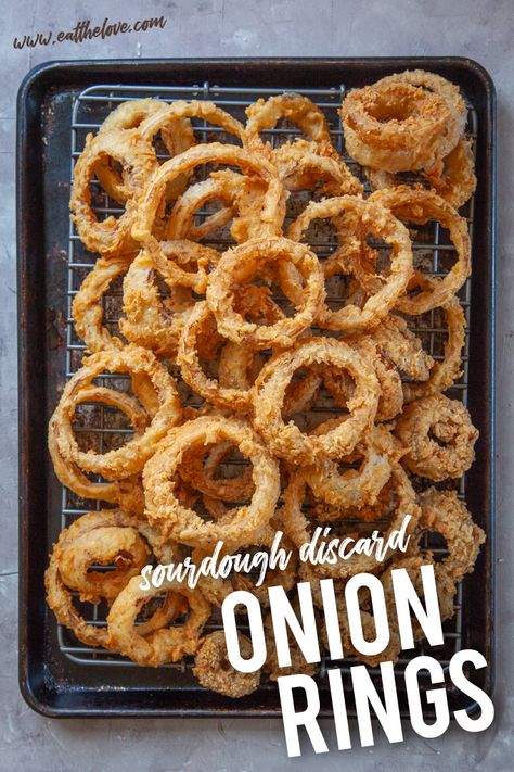 Sourdough Onion Rings | Fried Sourdough Onion Rings | Eat the Love Burger King Onion Rings, Seasoned Bread, Recipe Using Sourdough Starter, Egg Substitute, Sourdough Starter Discard Recipe, Homemade Sourdough Bread, Bread Starter, Sourdough Starter Recipe, Sourdough Discard