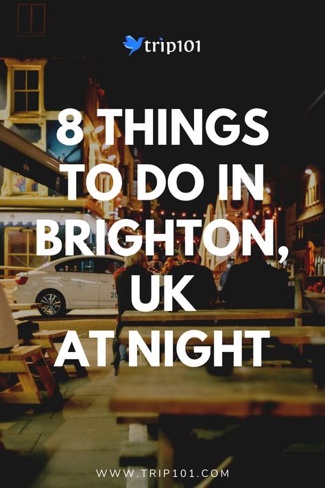 England At Night, Things To Do In Brighton, Moodboard Fashion, Uk Beaches, Brighton England, Burlesque Show, Brighton Uk, Bars And Clubs, Seaside Town